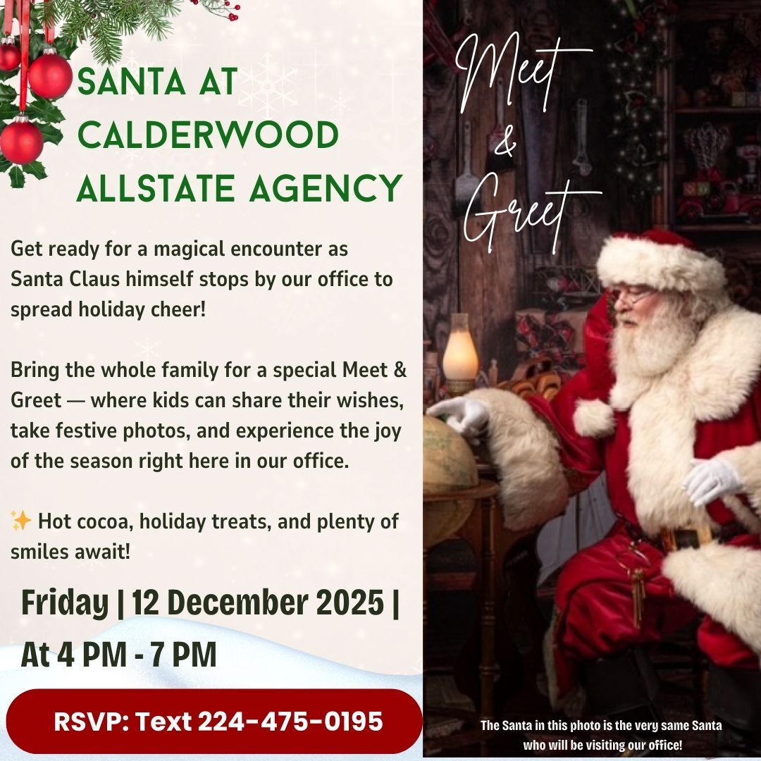Santa Meet & Greet at Calderwood Allstate Agency - Friday December 12, 2025, 4-7 PM